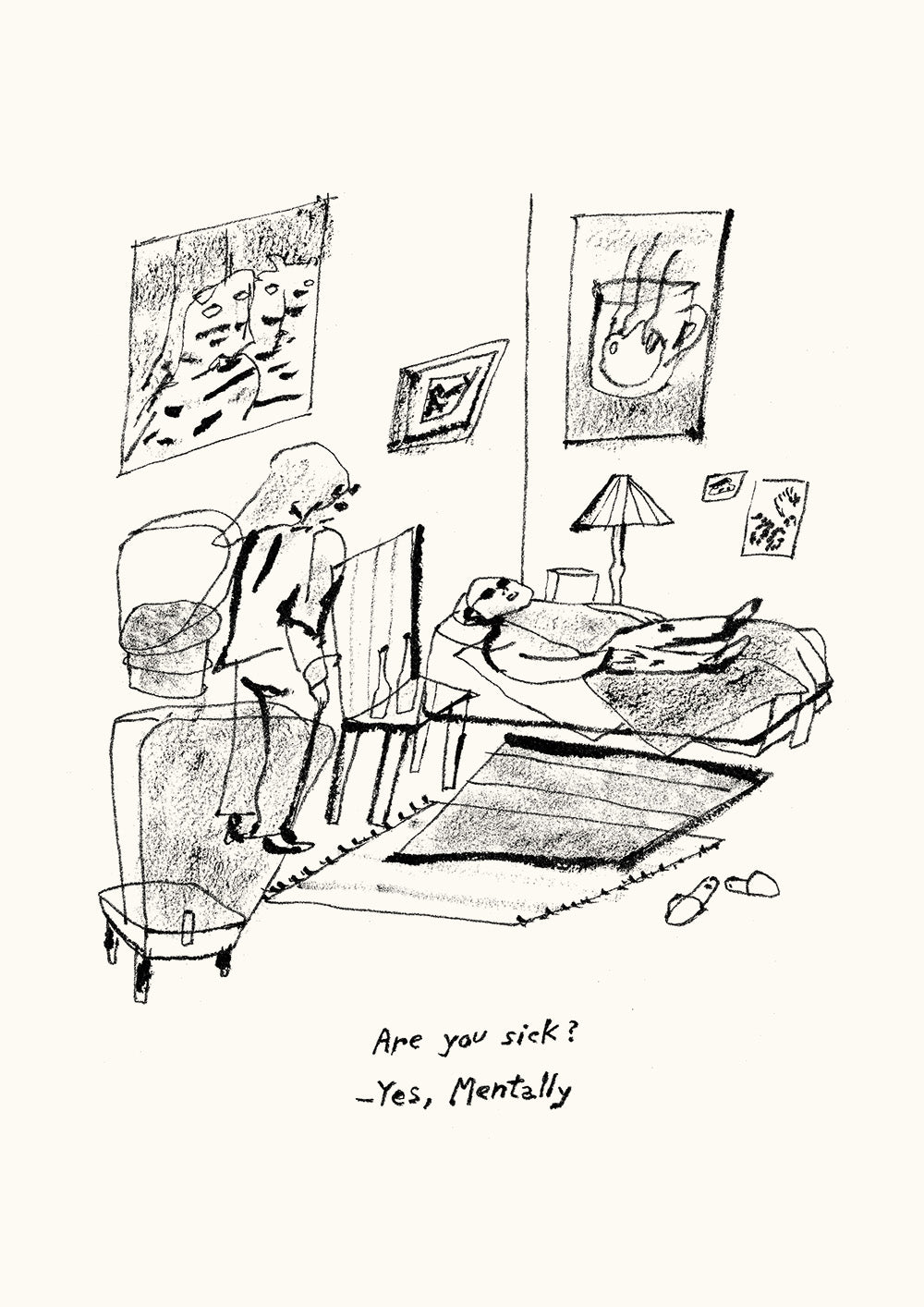 Are You Sick? / Print